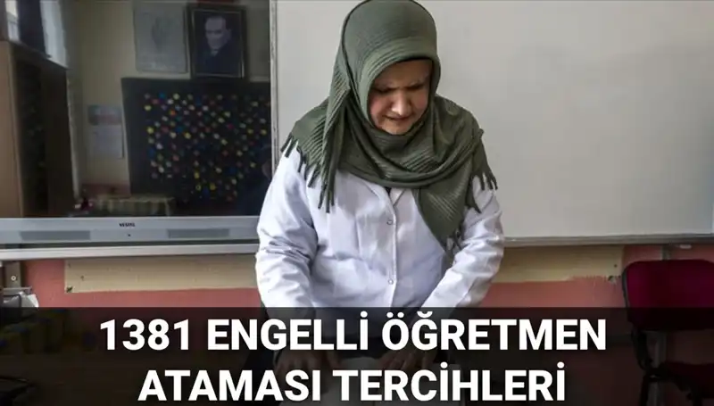 2025'te 1381 Engelli Öğretmen Ataması Başladı: Süreç ve Şartlar Neler?