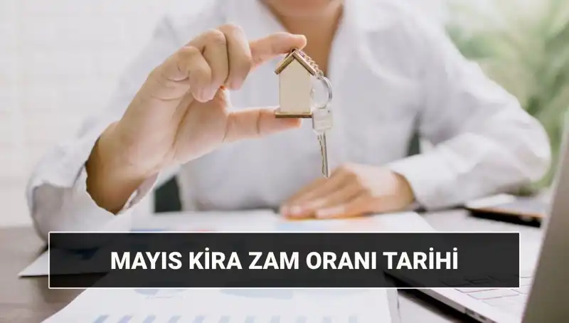 Mayıs 2025 Kira Zam Oranı TÜİK Tarafından Ne Zaman Açıklanacak?