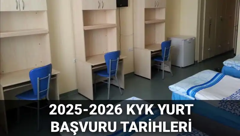 2025-2026 KYK Yurt Başvuruları İçin Tarihler Merakla Bekleniyor!
