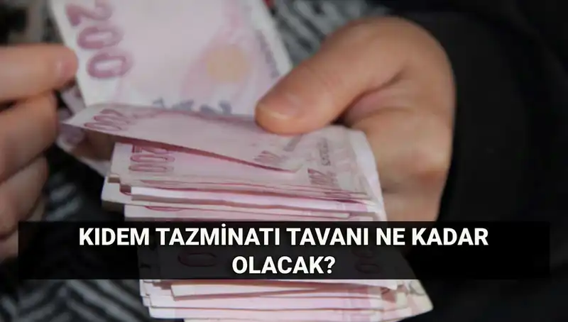 2025 Temmuz'da Kıdem Tazminatı Tavanı Ne Olacak? Hesaplama Yöntemleri