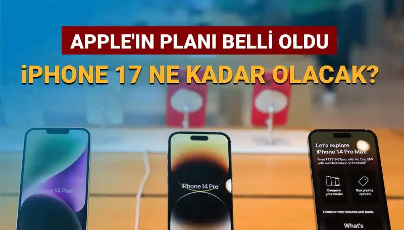 Apple’ın iPhone 17 Planı Açıklandı: İnanılmaz Özellikler ve Fiyatı Ne Olacak?