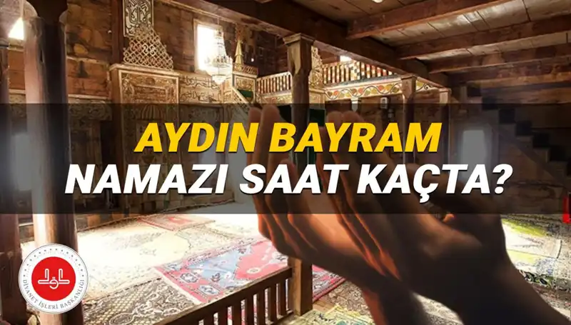 Aydın'da 2025 Kurban Bayramı Namazı İçin Merakla Beklenen Saat