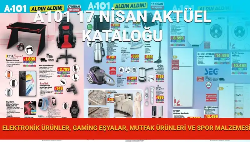 A101 Market 17 Nisan Aktüel Kataloğu ile Alışveriş Keyfini Artırıyor!
