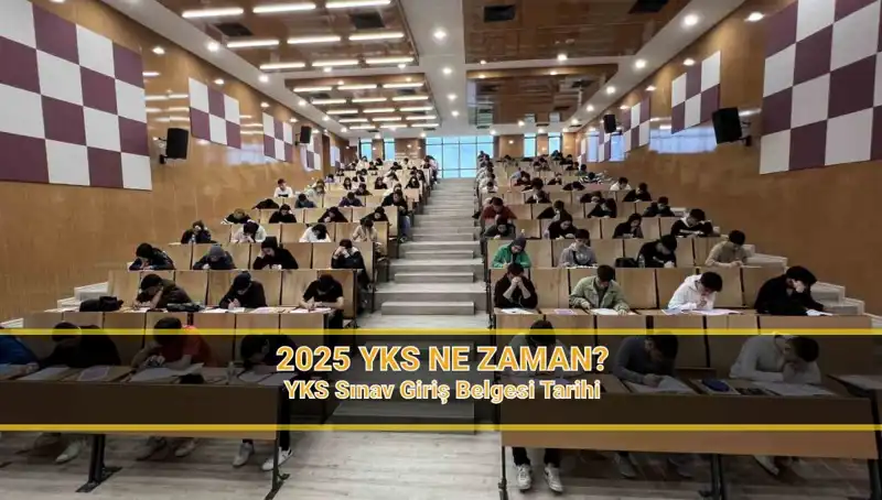 2025 YKS'ye Geri Sayım Başladı: Tarihler Belli Oldu Mu?