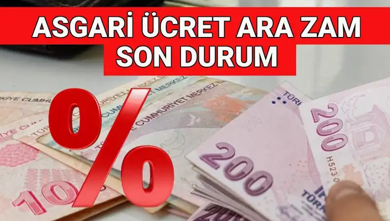 2025'te Asgari Ücrette Ara Zam Beklentileri ve Temmuz İhtimalleri