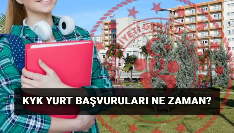 KYK Yurt Başvuru Tarihleri: 2025-2026 KYK Yurt Başvuruları Nasıl Yapılır?