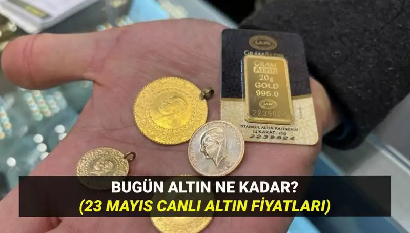 Altın Fiyatları 23 Mayıs 2023: Yükseliş mi, Düşüş mü Bekleniyor?