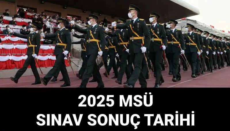 2025 MSÜ Sınav Sonuçları Hakkında Tüm Bilgiler ve Açıkladıkları Tarihler