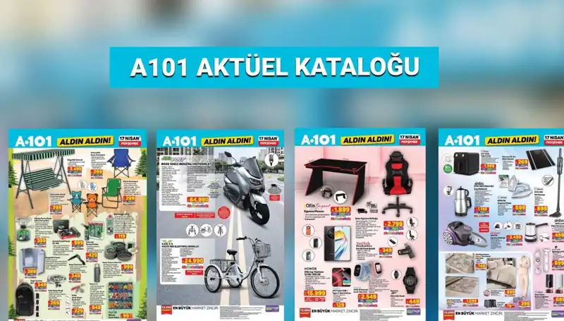 A101 Market'te 17-24 Nisan Aktüel Kataloğu: Ürünler Kaçırılmayacak Fırsatlarla Geliyor!