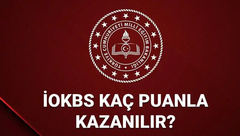 2025 MEB İOKBS Bursluluk Sınavı Taban Puanları ve Kazanma Şartları